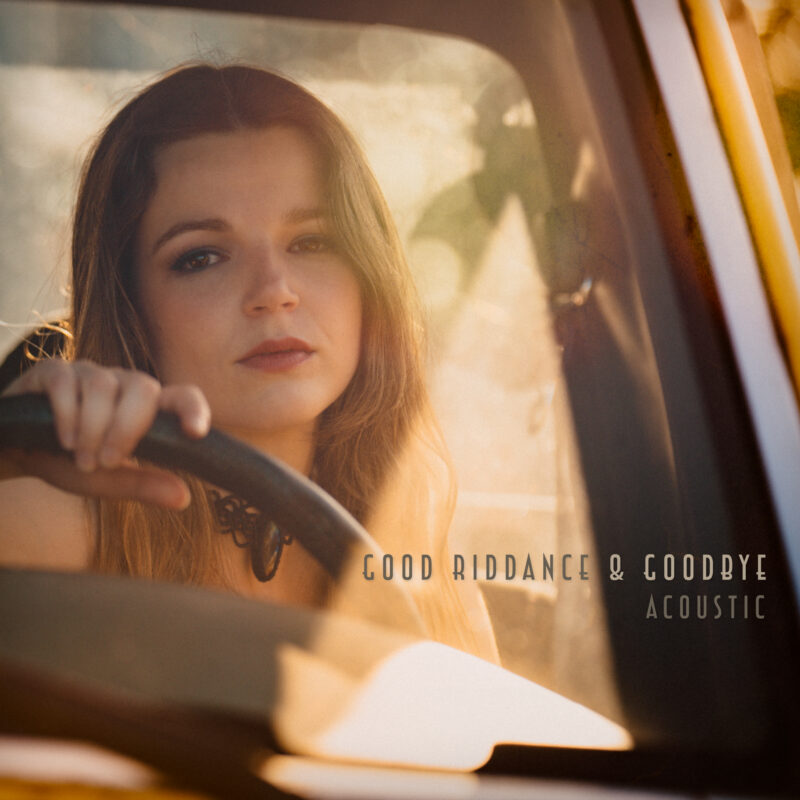 Good Riddance & Goodbye (Acoustic)